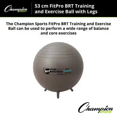 Champion Sports Brtwl Maxafe Sitsolution Ball with Stability Legs - Ea - 53 Cm