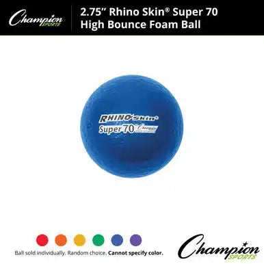 Champion Sports Rs70 2.75’’ Rhino Skin High Bounce Super 70 Foam Ball - Ea - Color Cannot be Specified