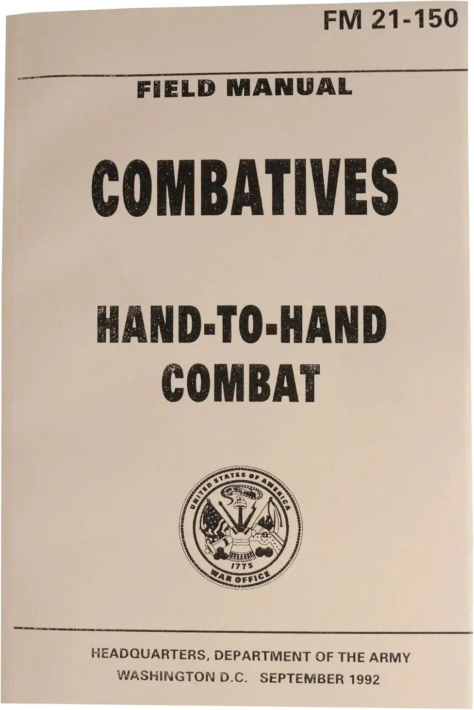Combative Hand-to-hand Combat Fm21-150 Manual