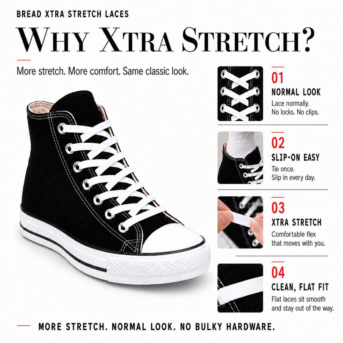 Bread Xtra Stretch Flat Xlaces