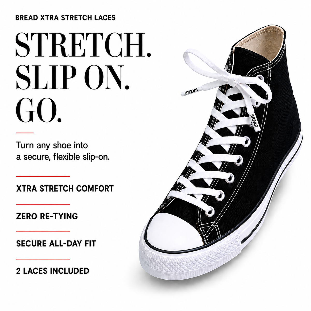 Bread Xtra Stretch Flat Xlaces