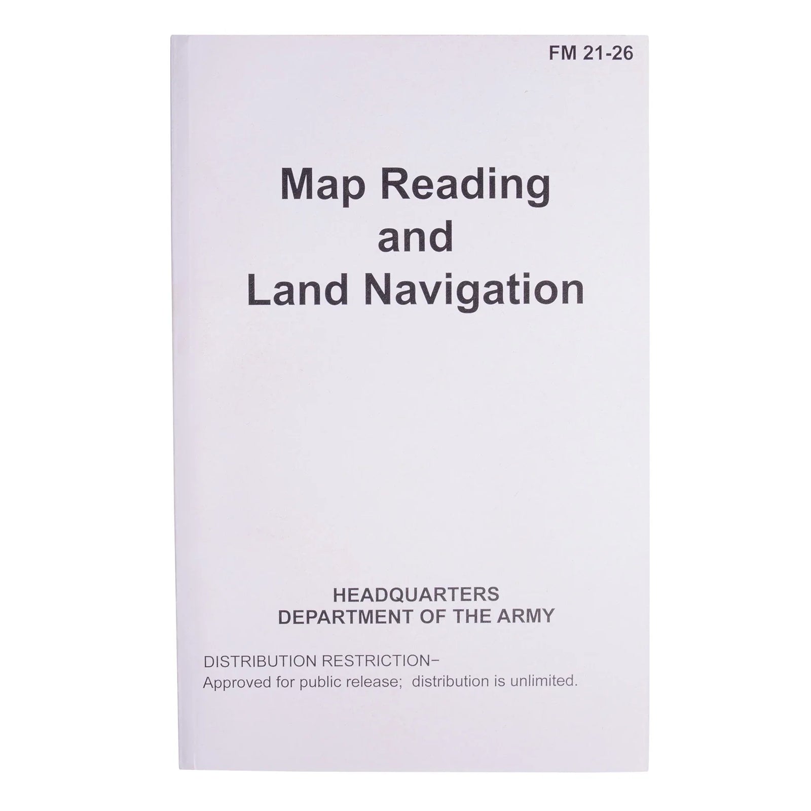Map Reading and Navigation Fm21-26 Manual
