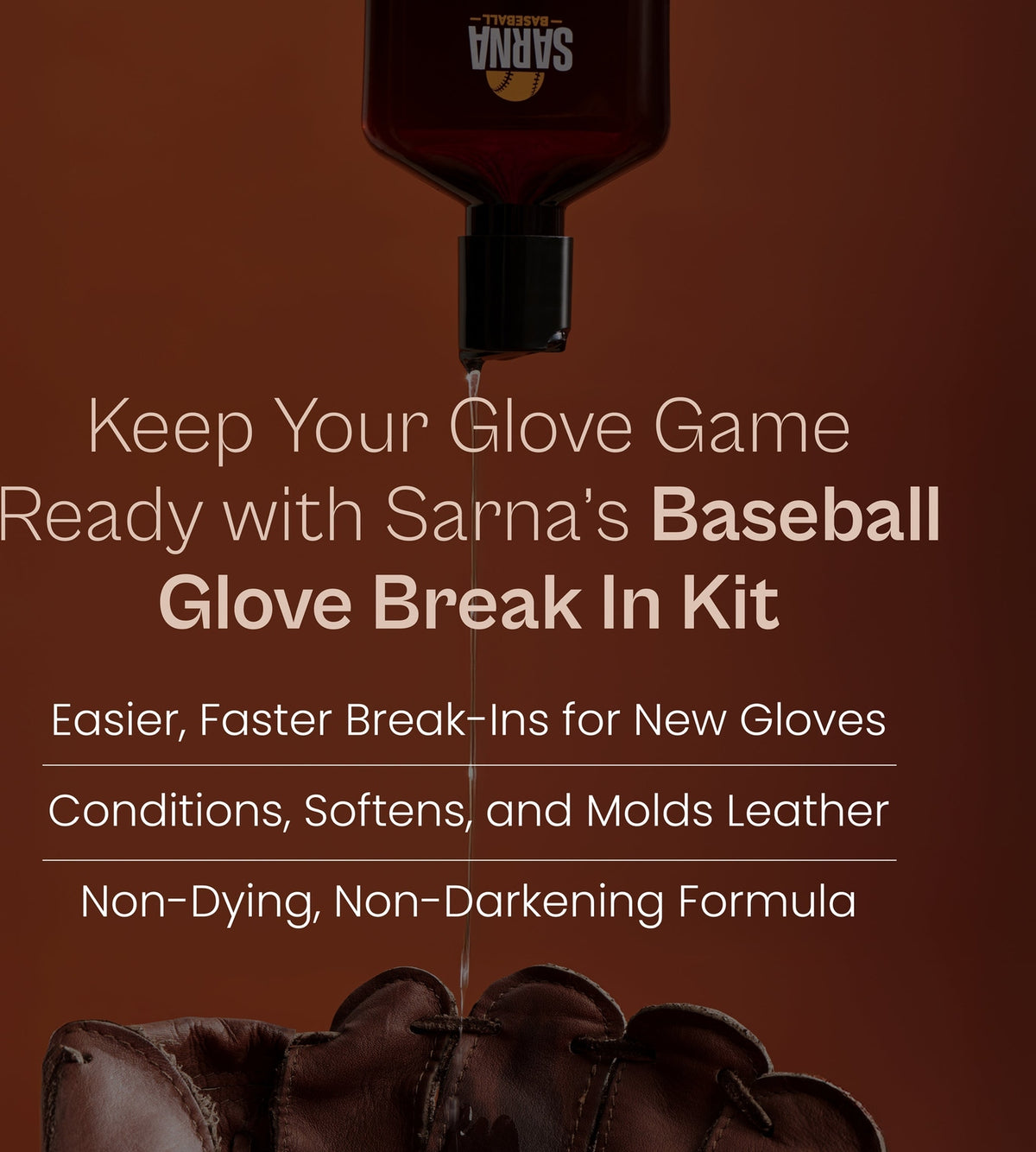 Sarna Baseball Glove Break-in Kit - 1 Ea