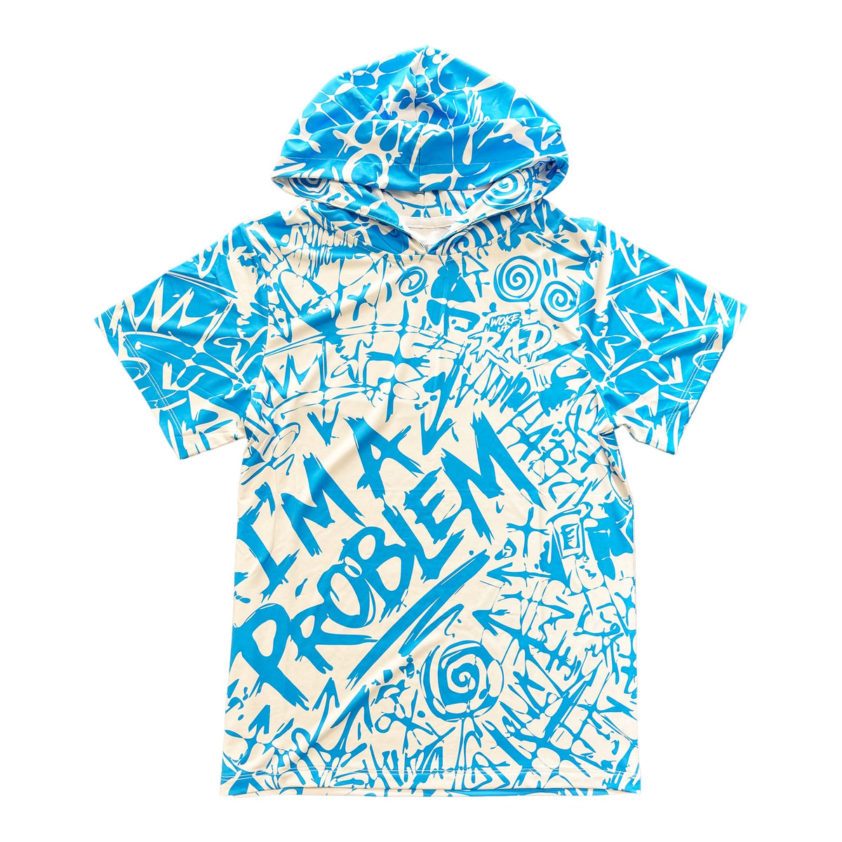 Woke Up Rad - Premium Short Sleeve Hooded Tee (i’m a Problem)